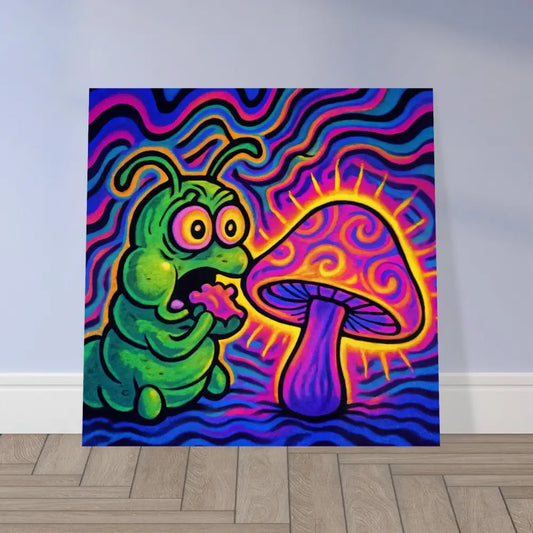 Psychedelic caterpillar and mushroom surrealism painted on Aluminum Print Shroomapillar Snack Attack